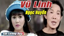 Cải Lương Xưa : Thiên Đường Tình Ái - Vũ Linh Ngọc Huyền Thoại Mỹ  cải lương xã hội tuồng hay nhất