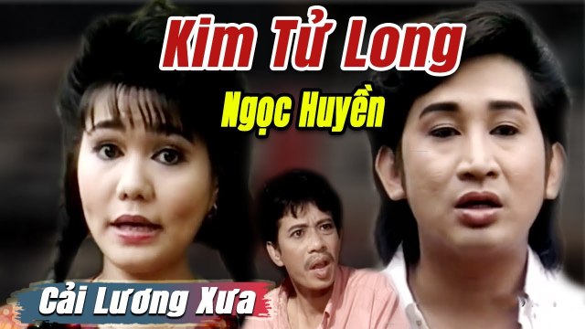 Cải Lương Hài : Cảm Ơn Anh Sui - Kim Tử Long Ngọc Huyền Bảo Chung cải lương xã hội tuồng hay nhất