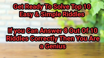 Top 10 Easy & Simple Riddles Challenge|Riddles with Answer|Easy Riddles#1