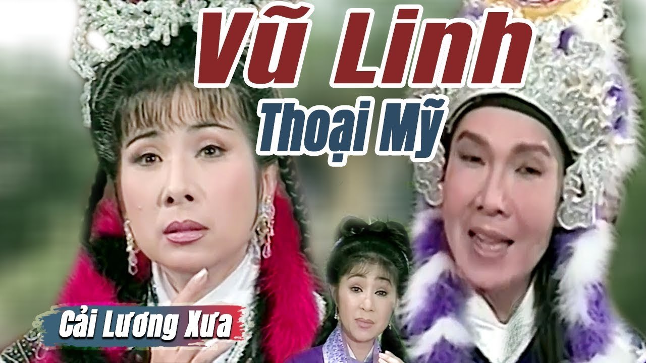Cải Lương Xưa : Vũ Linh Phượng Mai Thoại Mỹ  cải lương hay hồ quảng tuồng hay Để Đời