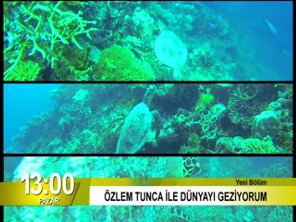 ÖZLEM TUNCA İLE DÜNYAYI GEZİYORUM - 28 EYLÜL 2014 - FRAGMAN