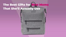 The 26 Best Gifts for New Moms That She’ll Actually Use