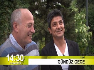 GÜNDÜZ GECE - 5 TEMMUZ CUMARTESİ TANITIM