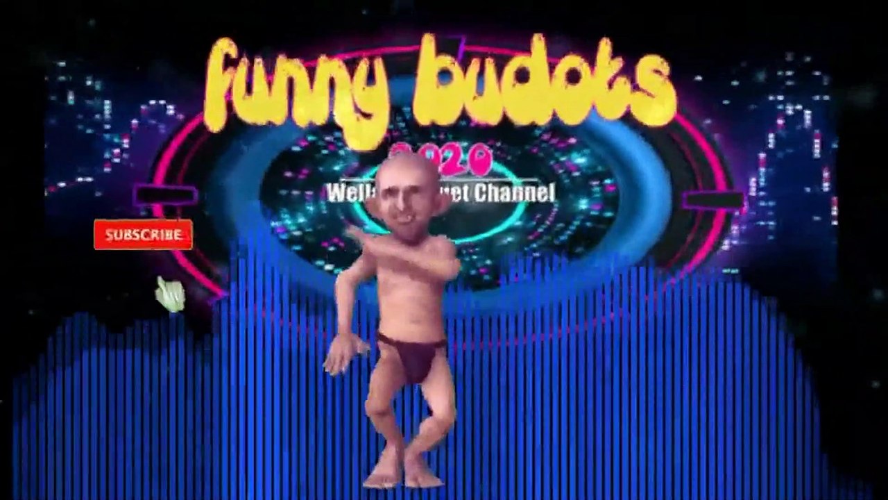 BUDOTS DANCE  FUNNY