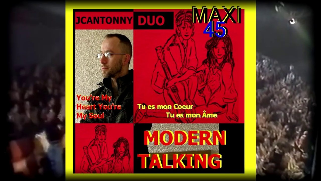 Duo : Jcantonny And Modern Talking