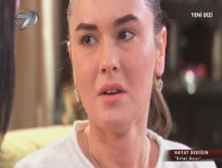 HAYAT DEDİĞİN - EVLAT ACISI