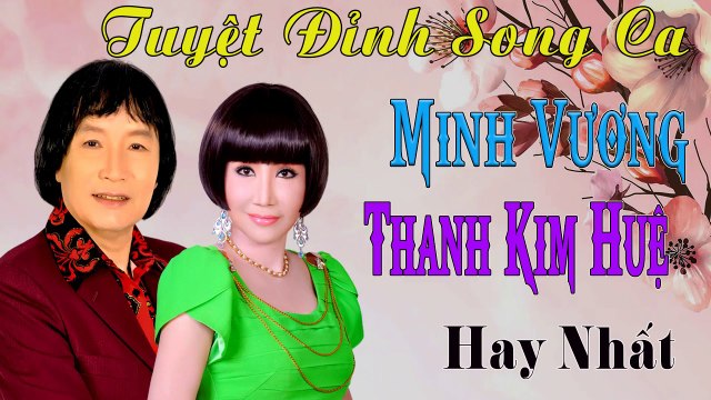 ca cổ cải lương Minh Vương Thanh Kim Huệ thời hoàng kim - tân cổ vọng cổ hơi dài Nghe Là Ngủ