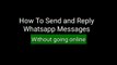 How to send whatsapp messages without going online | Whatsapp tricks | Whatsapp tips | 4 ways to send | Unlock gadgets
