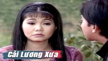 Cải Lương Xưa : Kim Tử Long Ngọc Huyền Thoại Mỹ  cải lương xã hội tâm lý hay Xé Lòng