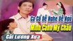 Ca Cổ Cải Lương dễ nghe dễ ngủ : Minh Cảnh Mỹ Châu  tân cổ ca cổ hơi dài - trích đoạn cải lương