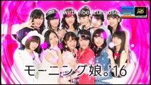 Morning Musume`16 (In a corner of a city called Tokyo)Live (FullHD)