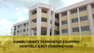 Kiambu county to prioritize equipping hospitals and not donating food