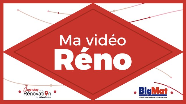 Témoignage de Stéphane, participant au concours Ma Vidéo Réno pour Les Journées de la Rénovation 2020