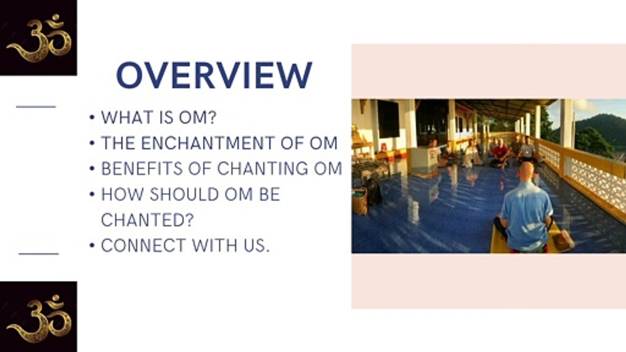 Why should one do om chanting and meditation?