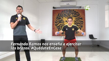 #EjercítateEnCasa - Ejercita los brazos