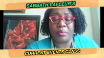 SABBATH LAFLEUR'S CURRENT EVENTS CLASS VOL.#5