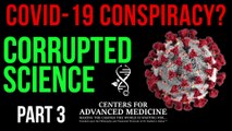 Dr. Rashid Buttar COVID-19 - Part 3 - Corrupted Science