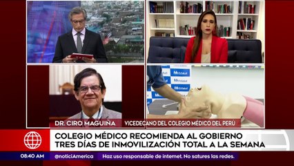 Primera Edición: Colegio Médico recomienda al Gobierno tres días de inmovilización total a la semana