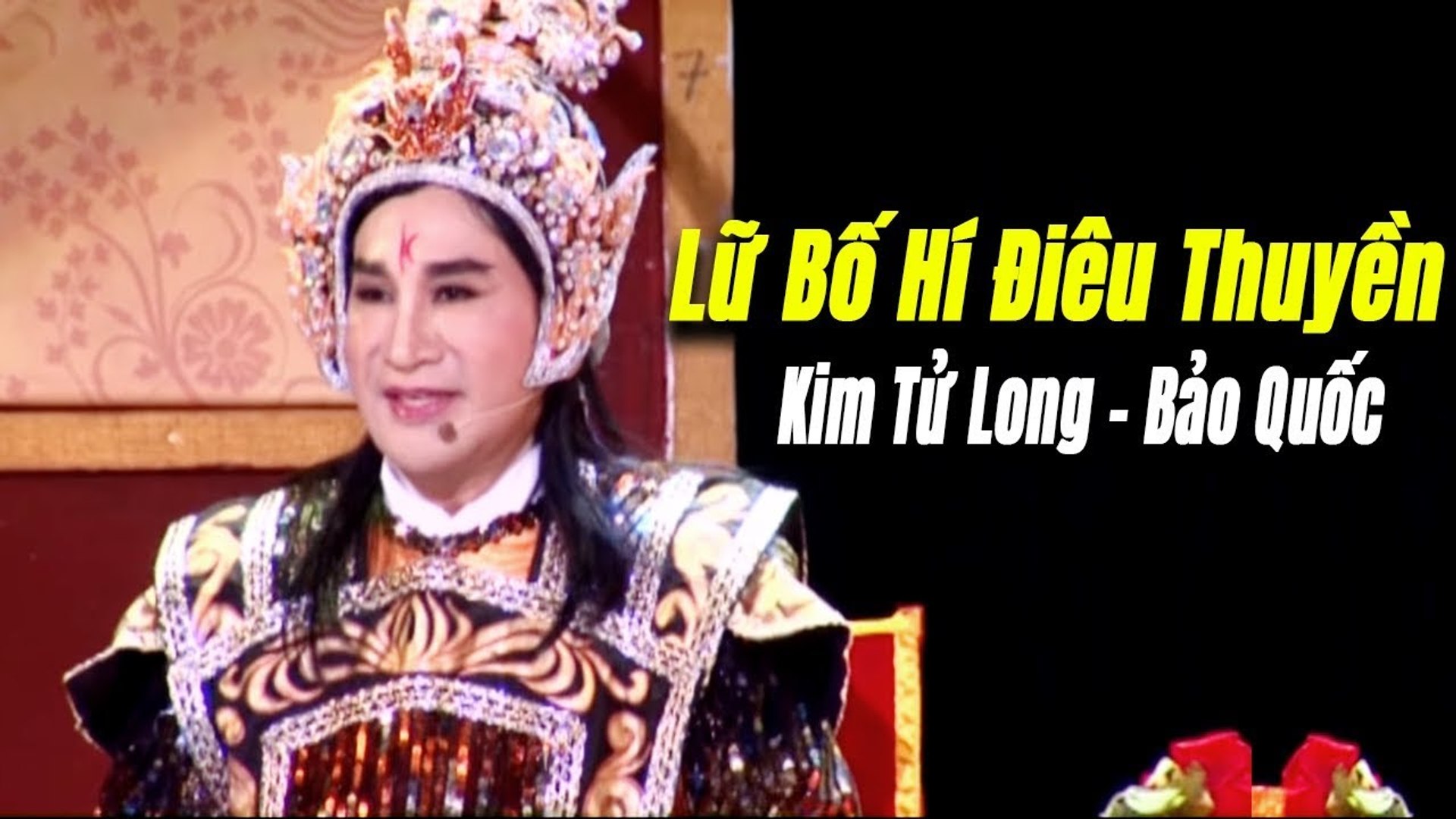 Trích Đoạn : Lữ Bố Hí Điêu Thuyền  Kim Tử Long Hồng Loan Bảo Quốc