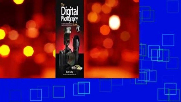 [Read] The Digital Photography Book (Volume 2) For Kindle