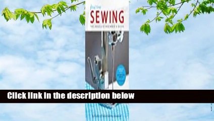 About For Books  First Time Sewing: Step-by-Step Basics and Easy Projects  For Online