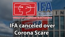 IFA Berlin 2020 Cancelled Amidst Coronavirus Scare