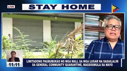 Limitadong pagbubukas ng mga mall sa mga lugar na sasailalim sa general community quarantine, magsisimula sa Mayo