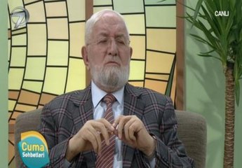 CUMA SOHBETLERİ - 9 OCAK 2015