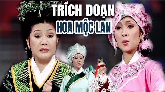 Trích Đoạn Cải Lương 2019 Hoa Mộc Lan - Văn Chung Phượng Liên trích đoạn cải lương hồ quảng
