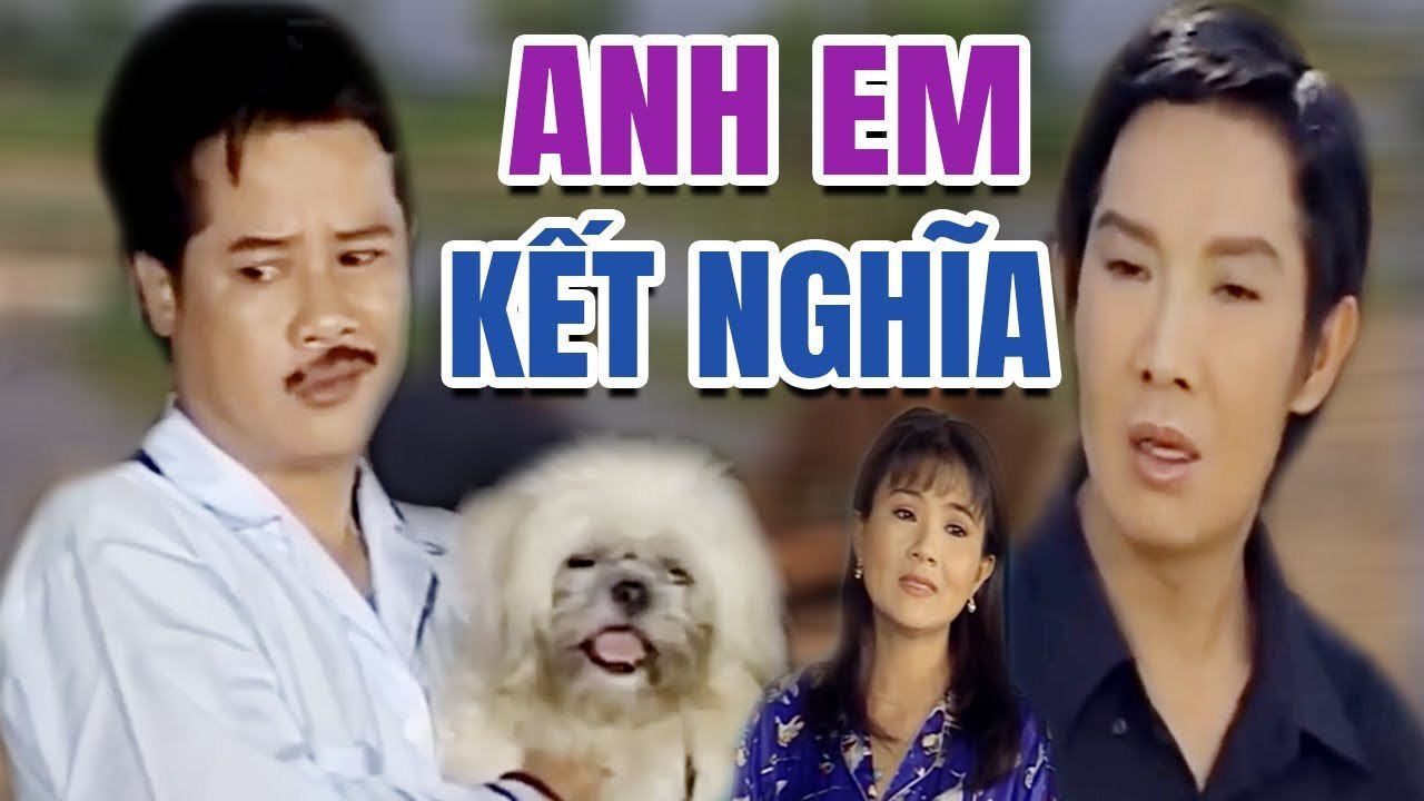 Cải Lương Xưa  Anh Em Kết Nghĩa Vũ Linh Thanh Ngân Thanh Nam  cải lương hài thanh nam xã hội hay