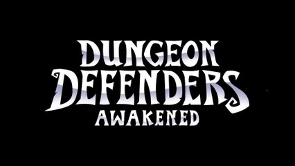 Dungeon Defenders : Awakened - Bande-annonce date de sortie PC