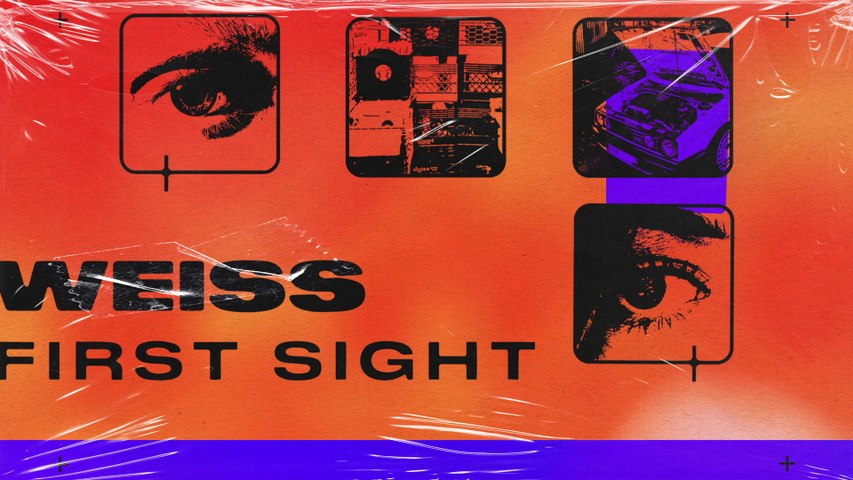 WEISS - First Sight