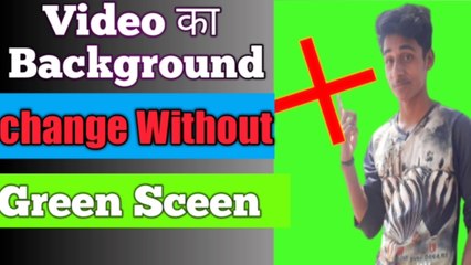 How To change video background without green screen
