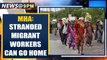 MHA: Stranded migrant workers in different states can go back home  in buses | Oneindia News