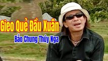 Hài Kịch Thúy Nga  Gieo Quẻ Đầu Xuân Bảo Chung Thúy Nga hay nhất 2019