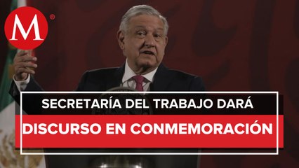 Gobierno dará postura sobre el Día del Trabajo el viernes