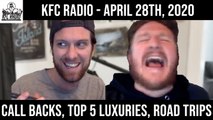 KFC Radio: Introducing Call Backs, Top 5 Luxuries That Are Worth The Money, and Dream Road Trip Crew