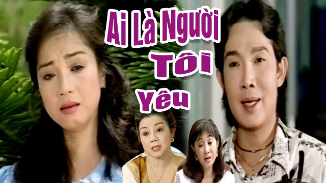 Cải Lương Xưa Ai Là Người Tôi Yêu - Vũ Linh Phương Hồng Thủy Thoại Mỹ cải lương xã hội hay