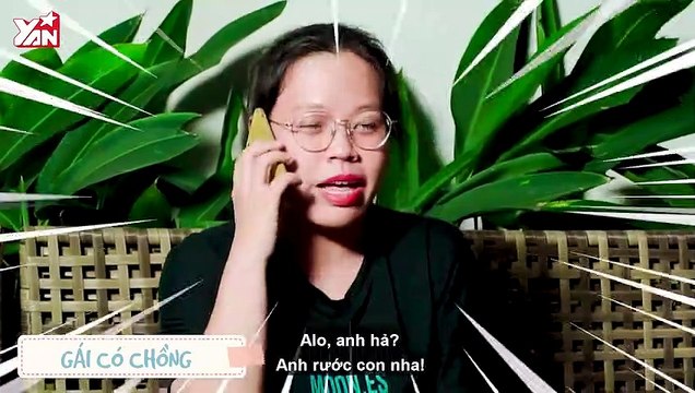 Tập 8_Sự khác biệt giữa gái có chồng VS Gái độc thân