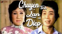 Cải Lương Xưa  Chuyện Tình Lan Và Điệp - Lệ Thủy Trọng Hữu  cải lương xã hội kinh điển trước 1975