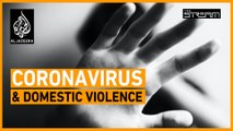 Coronavirus: How is being on lockdown worsening domestic violence? | The Stream