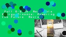 Full E-book  Renewable Energy Finance: Powering the Future  Review