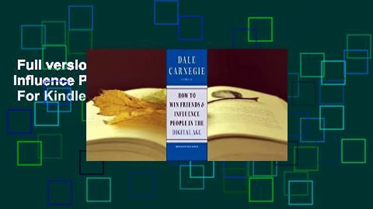 Full version  How to Win Friends and Influence People in the Digital Age  For Kindle
