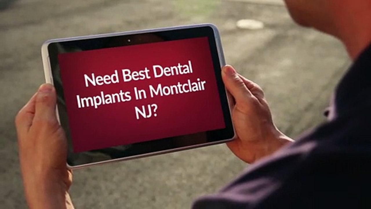 Montclair Dental Spa : Best Dental Implants