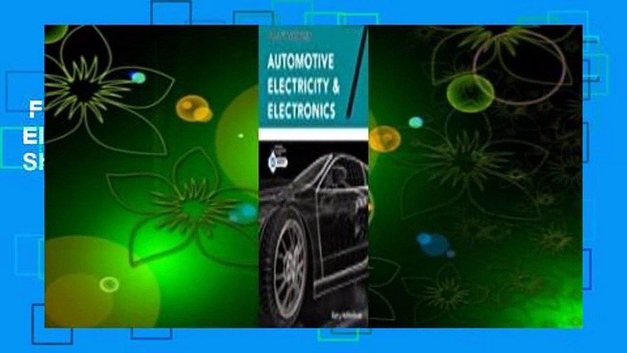 Full E-book  Today's Technician: Automotive Electricity and Electronics, Classroom and Shop