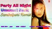 Party All Night Remix || Umakant Barik || Dj IS SNG ||SAmbalpuri Dj Remix Song 2019 || MixDjStar