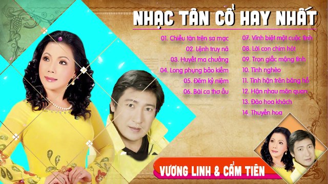 Tân Cổ Giao Duyên - vọng cổ hơi dài Trích Đoạn Cải Lương Xưa trước 1975 Vương Linh Cẩm Tiên