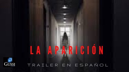 La Aparición (Apparition) - Trailer HD Subtitulado en español