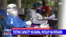 Testing capacity ng bansa vs CoVID-19, patuloy na pinatataas ayon sa DOH