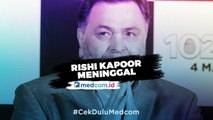 Aktor India Rishi Kapoor Meninggal karena Leukemia